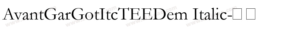 AvantGarGotItcTEEDem Italic字体转换